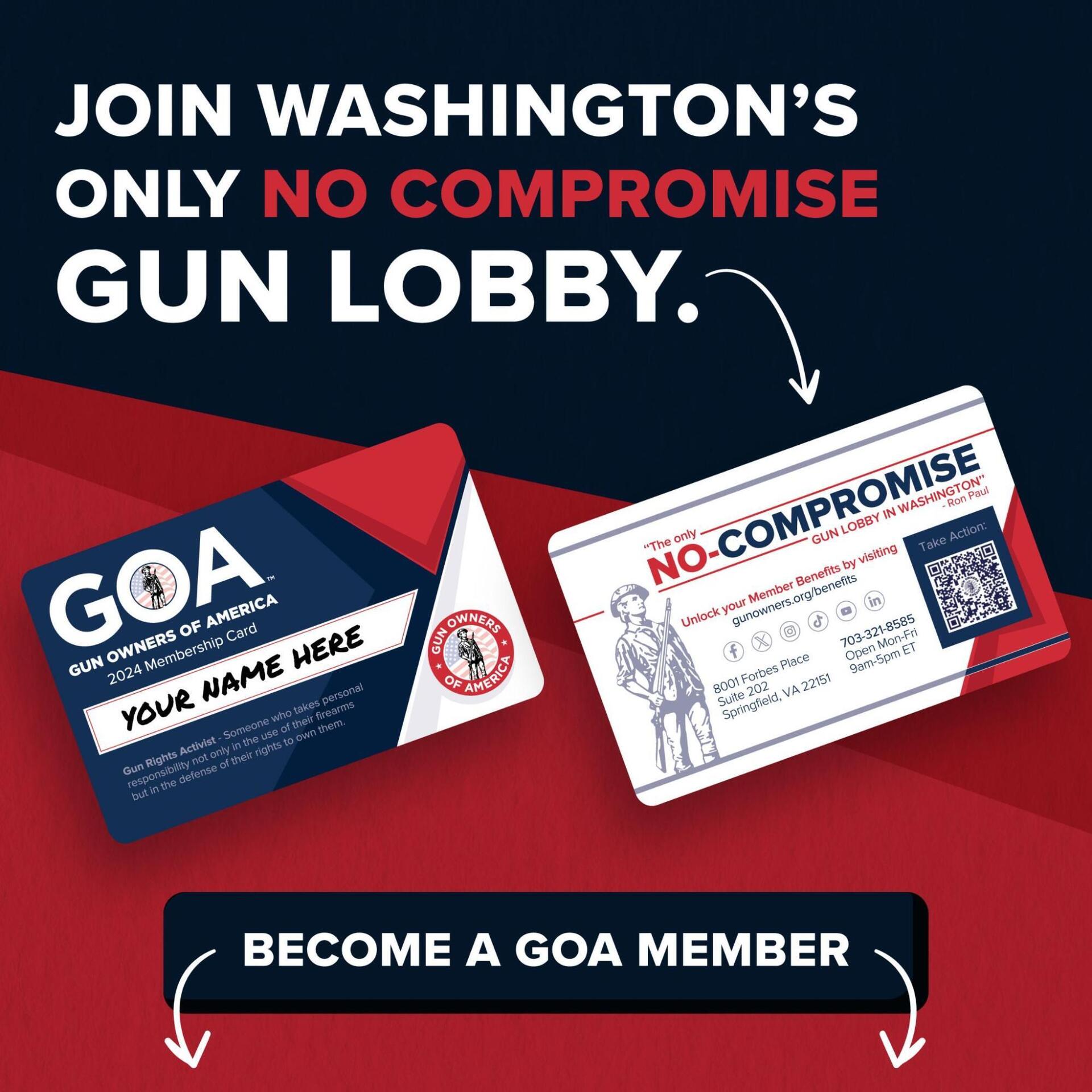 Join Washington's only no compromise gun lobby — the front and back of the GOA membership card.